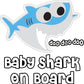 Baby Shark On Board